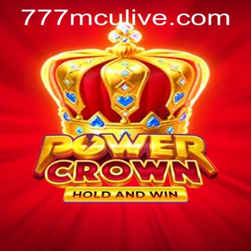 Unveiling PowerCrown: An Exciting Adventure with 777mcu PH Login