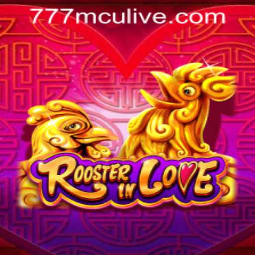 Exploring RoosterInLove: A Captivating Game with 777mcu PH Login