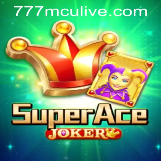 Discovering the Thrills of SuperAceJoker: A Comprehensive Guide